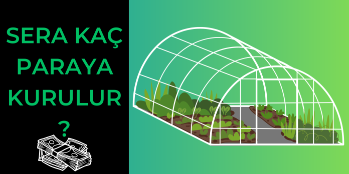 Sera Kaç Paraya Kurulur